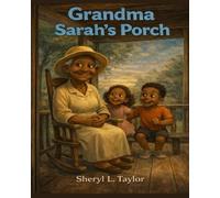 Grandma Sarah's Porch