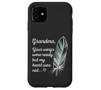 Grandma Wings Were Ready By My Heart Not Memorial Coque pour iPhone 11