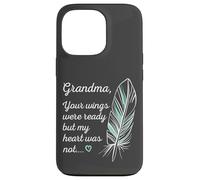 Grandma Wings Were Ready By My Heart Not Memorial Coque pour iPhone 13 Pro