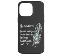 Grandma Wings Were Ready By My Heart Not Memorial Coque pour iPhone 14 Pro Max