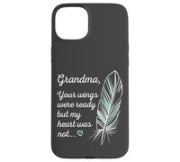 Grandma Wings Were Ready By My Heart Not Memorial Coque pour iPhone 15 Plus
