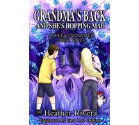 Grandma's Back And She's Hopping Mad