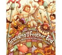 Grandmas Feather Bed by John Denver John Denver (Auteur)