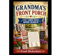 Grandma's Front Porch: Easy Large Print Word Search