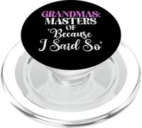 Grandmas Masters of Because I Said So New Grandma PopSockets PopGrip pour MagSafe