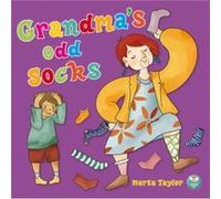 Grandmas Odd Socks by Marta Taylor Marta Taylor (Auteur)