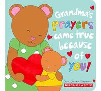 Grandma's Prayers Came True Because of You! A Love Letter to Our Biggest Blessing