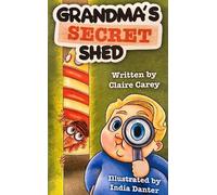 Grandma's Secret Shed