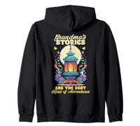 Grandmas Stories are The Best Kind of Adventures Sweat à Capuche