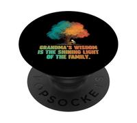 Grandmas Wisdom is The Shining Light of The Family PopSockets PopGrip Adhésif
