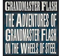 GRANDMASTER FLASH - Adventures Grandmaster Flash on The Wheels of Steel [Import]