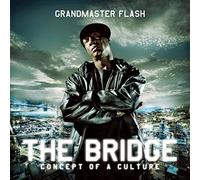 Grandmaster Flash - Bridge