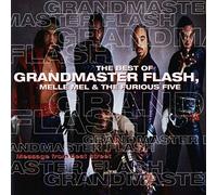 Grandmaster Flash & Furious Fi - Message From Beat Street, Best Of