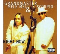 Grandmaster Melle Mel - Right Now [Import] [Audio CD] Grandmaster Mele-mel By Grandmaster Melle Mel (0001-01-01)