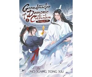 Grandmaster of Demonic Cultivation: Mo Dao Zu Shi (Novel) Vol. 2