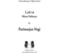 Grandmaster Repertoire - 1.e4 vs Minor Defences par Parimarjan Negi (softcover)