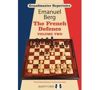 Grandmaster Repertoire 15: The French Defence