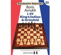 Grandmaster Repertoire 2A Kings Indian Grunfeld by Boris Avrukh Boris Avrukh (Auteur)