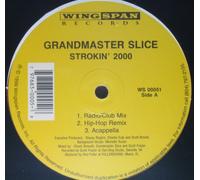 Grandmaster Slice - Strokin' 2000