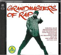 Grandmasters of Rap - back to the old School - diverse Sugarhill Gang, Grandmaster Flash, Brother D, Funky 4 plus 1 usw.