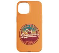 Grandmother Cool Grandmas Club Official Member Funny Grandma Coque pour iPhone 15