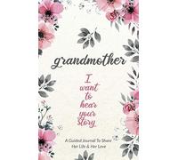 Grandmother, I Want To Hear Your Story