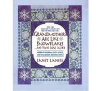 Grandmothers Are Like Snowflakes...No Two Are Alike