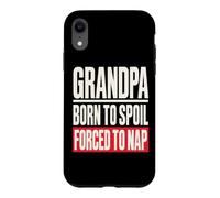 Grandpa Born to Spoil Forced to Nap Funny Grandfather Coque pour iPhone XR