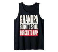 Grandpa Born to Spoil Forced to Nap Funny Grandfather Débardeur