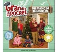 Grandpa In My Pocket: The Magic Of Christmas