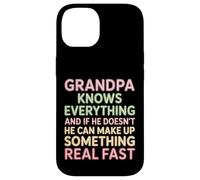 Grandpa Knows All Or Makes It Up Fast - Coque pour iPhone 14