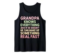 Grandpa Knows All Or Makes It Up Fast - Débardeur