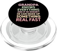 Grandpa Knows All Or Makes It Up Fast - PopSockets PopGrip pour MagSafe