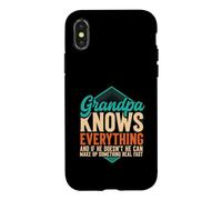 Grandpa Knows Everything and If He Don't He Can Make Up Coque pour iPhone X/XS