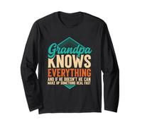 Grandpa Knows Everything and If He Don't He Can Make Up Manche Longue