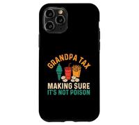 Grandpa Tax pour s'assurer Que ce n'est Pas du Poison - Grandfather Papa Coque pour iPhone 11 Pro