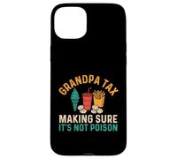 Grandpa Tax pour s'assurer Que ce n'est Pas du Poison - Grandfather Papa Coque pour iPhone 15 Plus