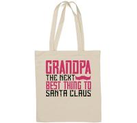 Grandpa The next best thing to Santa Claus Sac fourre-tout en coton naturel avec slogan de Noël Blanc