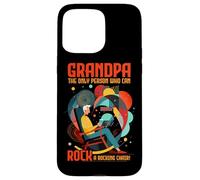 Grandpa The Only Person Who Can Rock a Rocking Chair Coque pour iPhone 15 Pro Max