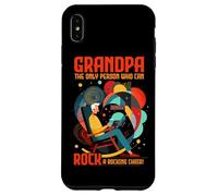Grandpa The Only Person Who Can Rock a Rocking Chair Coque pour iPhone XS Max