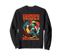 Grandpa The Only Person Who Can Rock a Rocking Chair Sweatshirt
