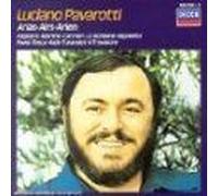 Compositeurs divers - Luciano Pavarotti - Arias