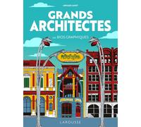 Grands architectes - les bios graphiques
