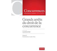 Grands arrêts du droit de la concurrence
