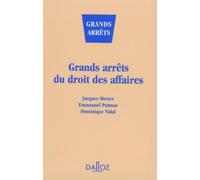 Grands arrêts du droit des affaires