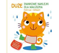 Grands autocollants en mousse pour les tout-petits. Chaton - Ouvrages collectifs (Bildung für Kinder auf Polnisch)