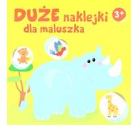 Grands autocollants pour les tout-petits 3+ - Rhinocéros - Travail collectif (Bücher mit Aufklebern auf Polnisch)