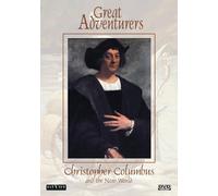 Grands aventuriers : Christophe Colomb et le nouveau monde