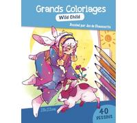 Grands Coloriages Wild Child