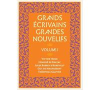 Grands écrivains, grandes nouvelles